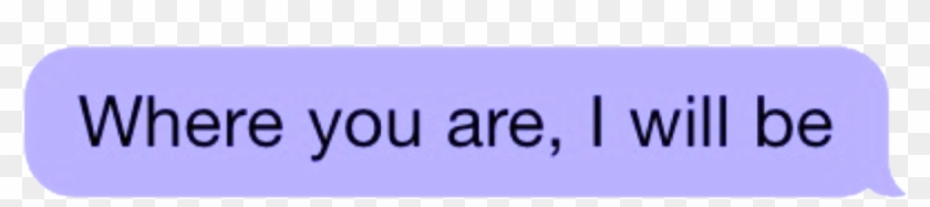 Text Message Overlay Overlays Purple Tumblr Aesthetic - You Were The ...