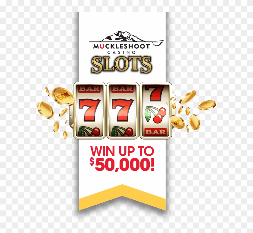 Play 5 Muckleshoot Casino Slots Scratch And You Could Casino, HD Png