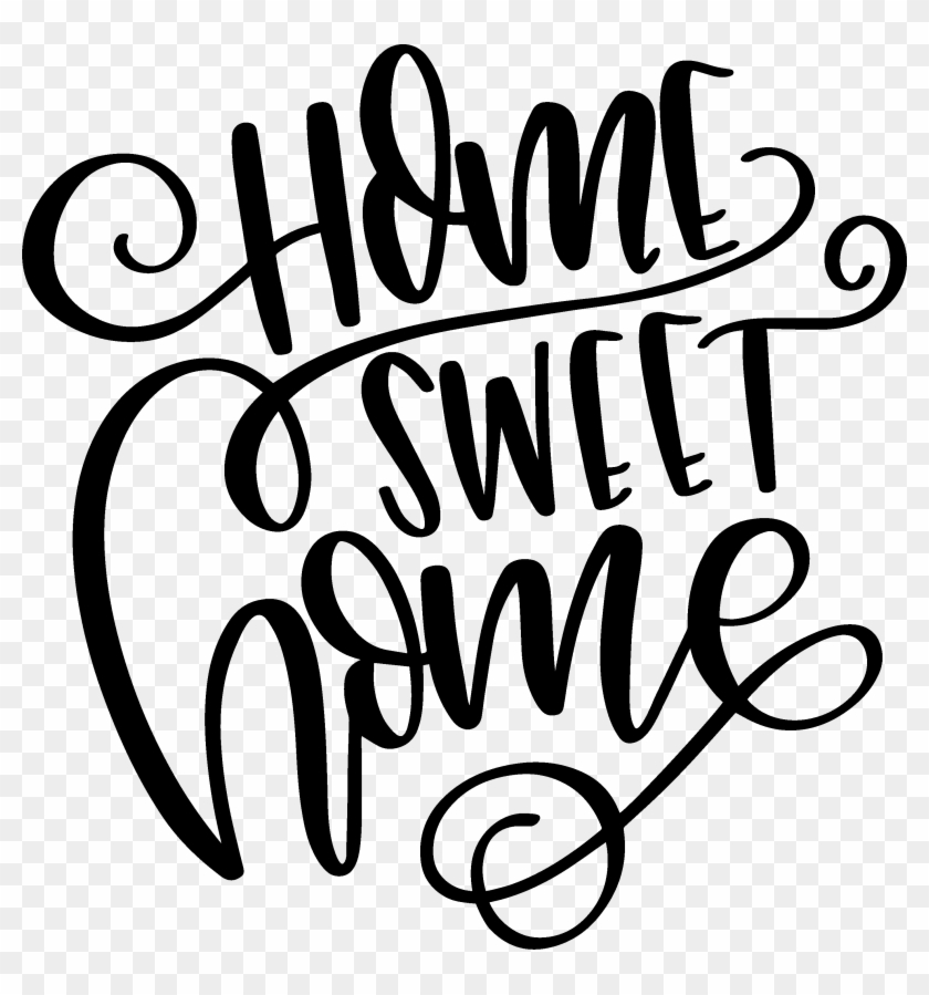 Download Home Sweet Home Home Sweet Home Hd Hd Png Download 2824x2891 1865649 Pngfind