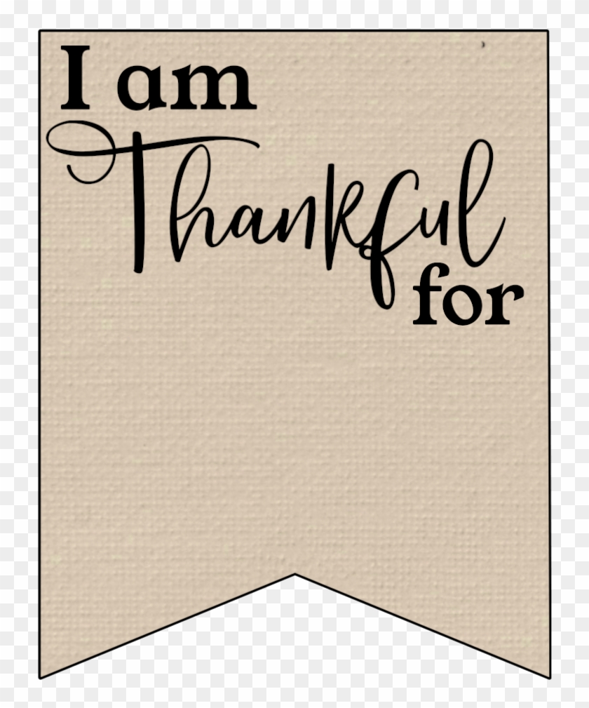 I Am Grateful For Printable Banner, High definition Png Obtain photograph regarding I Am Thankful for Printable called I Am Grateful For Printable Banner, High definition Png Obtain