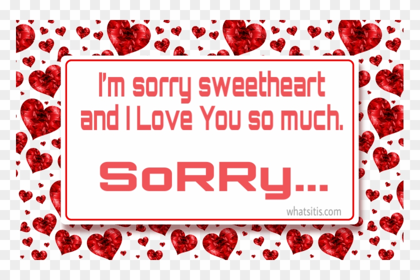 40 Cute Sorry Images For Lover Hd Png Download 775x480 1916980 Pngfind