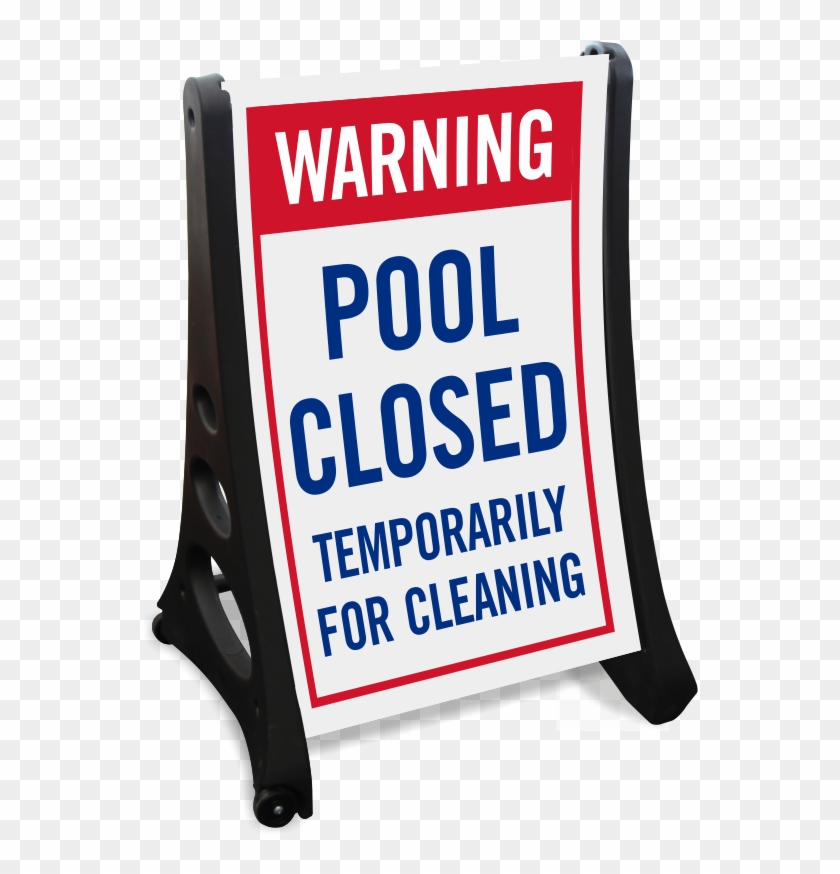 Pool Closure Warning Sign Warning Pool Closed Temporarily Sidewalk Sign - Sign, HD Png Download ...