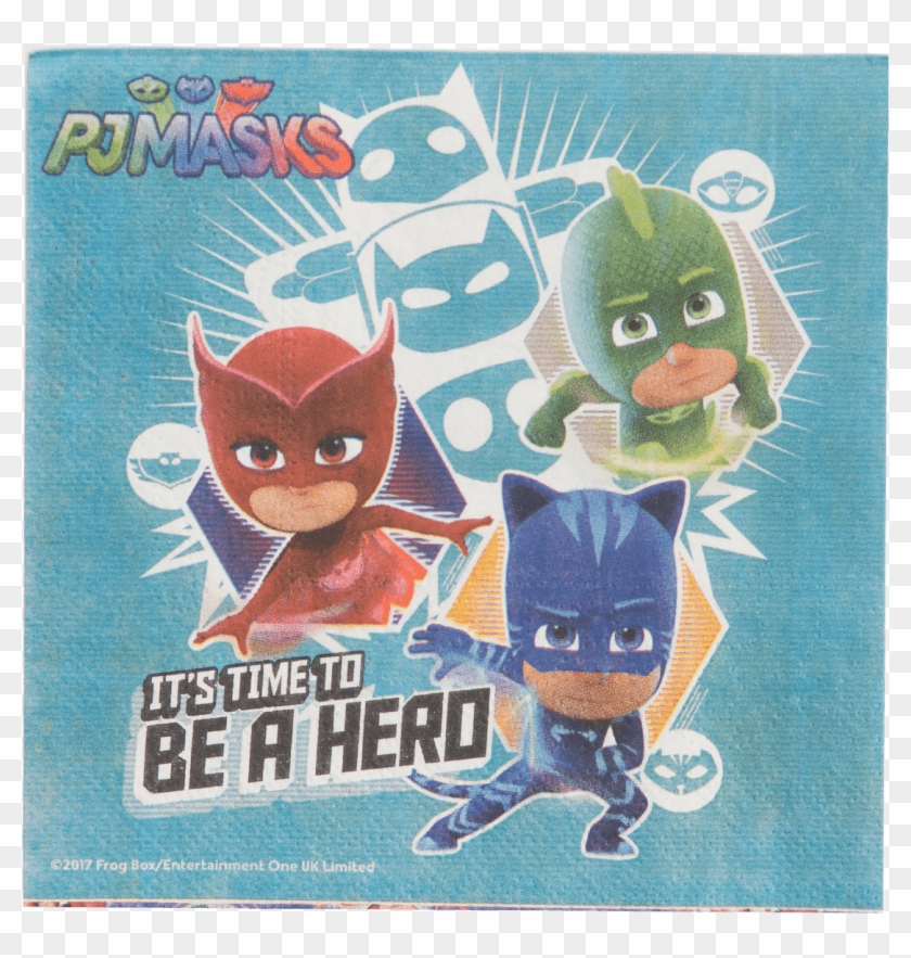 Pj Mask Napkins - Its Time To Be A Hero, HD Png Download - 1400x1400 ...