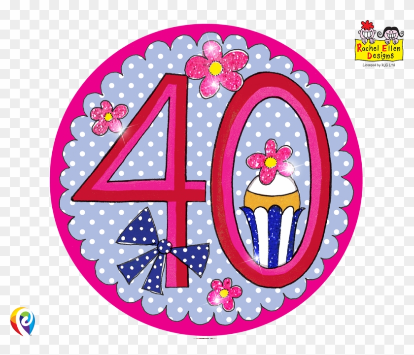 12cm Rachel Ellen Age 40 40th Birthday Pink Badge Circle Hd Png Download 1000x800 Pngfind 12cm Rachel Ellen Age 40 40th Birthday Pink Badge Circle Hd Png Download 1000x800 Pngfind