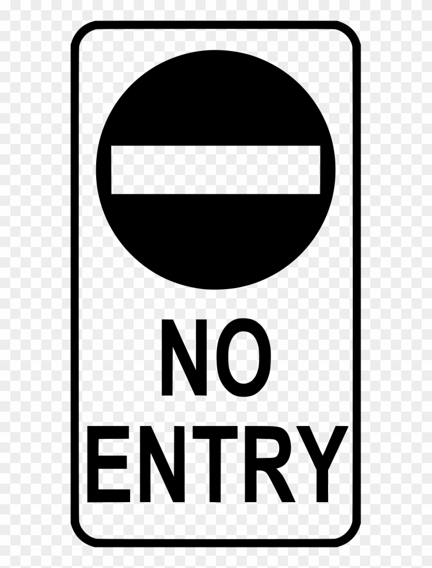 Download Png Entry Sign Clip Art Transparent Png 565x1024 Pngfind
