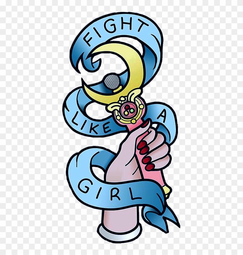 Download Made By Lamekatie On Redbubble Sailor Moon Fight Like A Girl Tattoo Hd Png Download 409x799 3882600 Pngfind