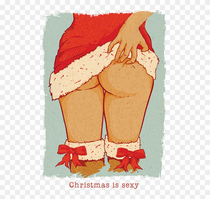 Hubert Hudson mostrador Persona responsable Christmas Is Sexy Funny Xmas Vintage T-shirt Mens Womens - Sexy Funny  Christmas, HD Png Download - 500x716(#3983035) - PngFind