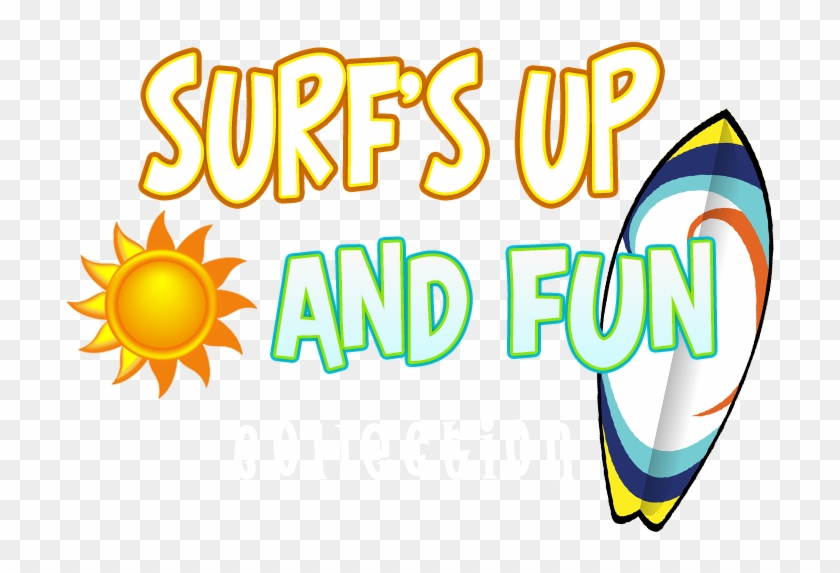 Surf Set - Surf's Up Clip Art, HD Png Download - 800x500(#4435902