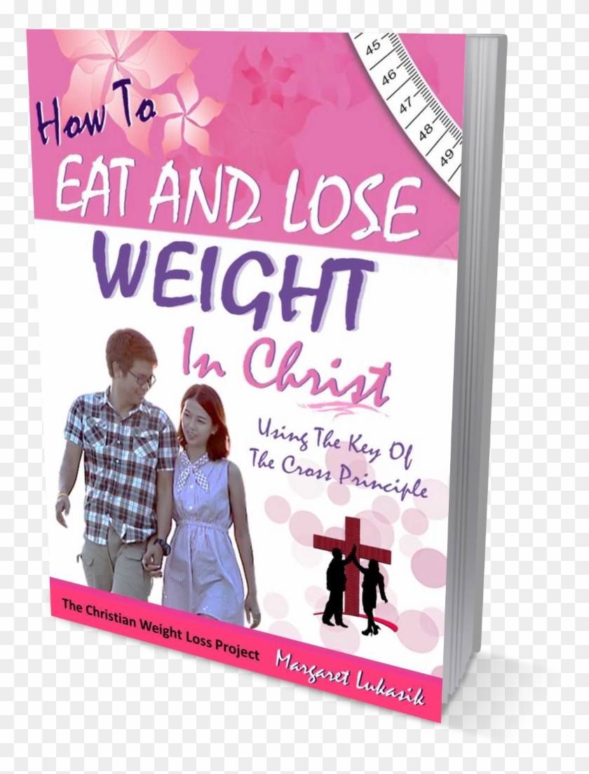 Christian Weight Loss (How to Lose Weight Leaning On God)