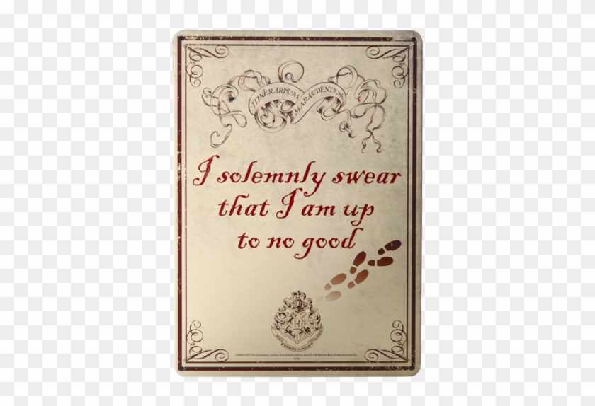 I Solemnly Swear That I Am No Good Tin Wall Sign Solemnly Swear Im I Solemnly Swear That I Am No Good Tin Wall Sign Solemnly Swear Im