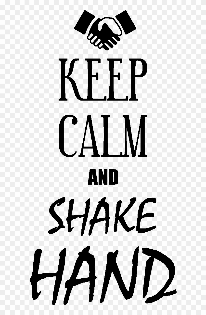 Sticker Keep Calm And Shake Hand Ambiance Sticker Sb - Shinigami, HD ...