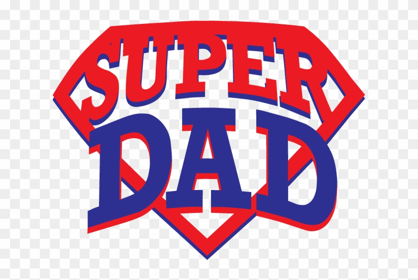 Download Super Dad Logo Png Great Dad Transparent Png 678x662 6244644 Pngfind