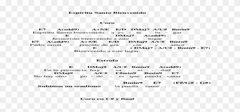 Espíritu Santo Bienvenido A Este Lugar Letra Acordes Espiritu Santo Bienvenido A Este Lugar, HD Png Download