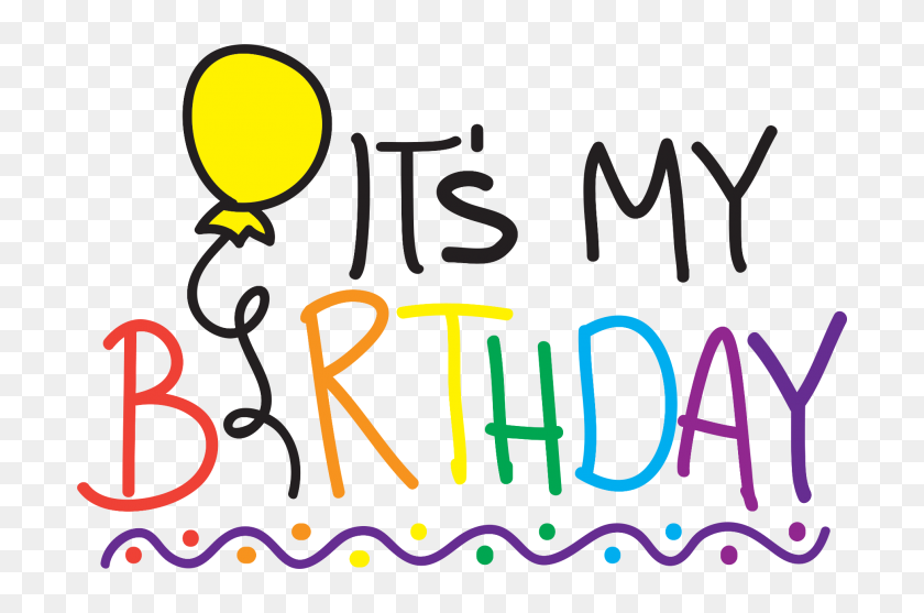 Download Its My Birthday Png Transparent Png 700x477 6746034 Pngfind