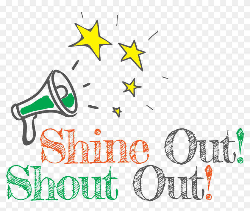 Shine Out Shout Out Hd Png Download 61x1665 Pngfind