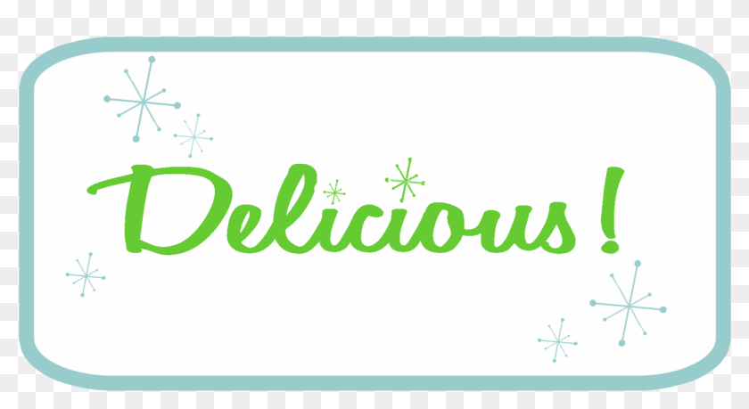 Delicious Cliparts - Delicious Word Clipart, HD Png Download -  1590x870(#6879853) - PngFind
