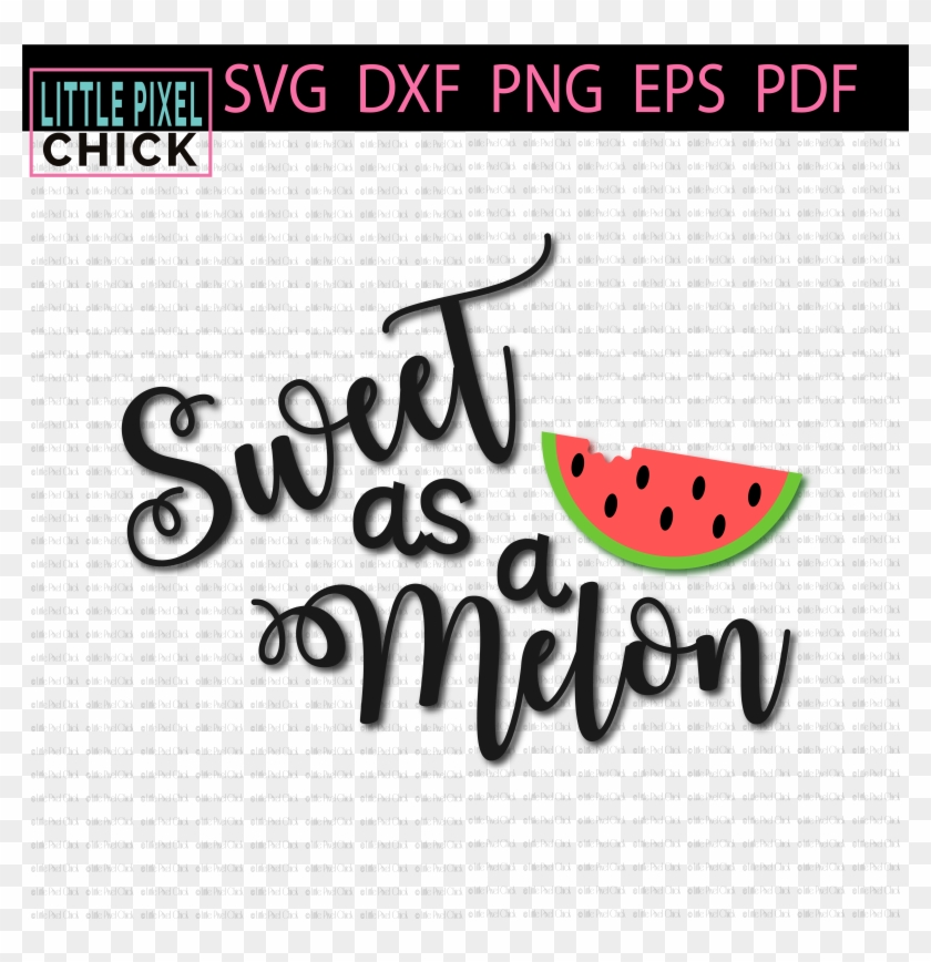 Free Free Sweet As A Melon Svg 189 SVG PNG EPS DXF File
