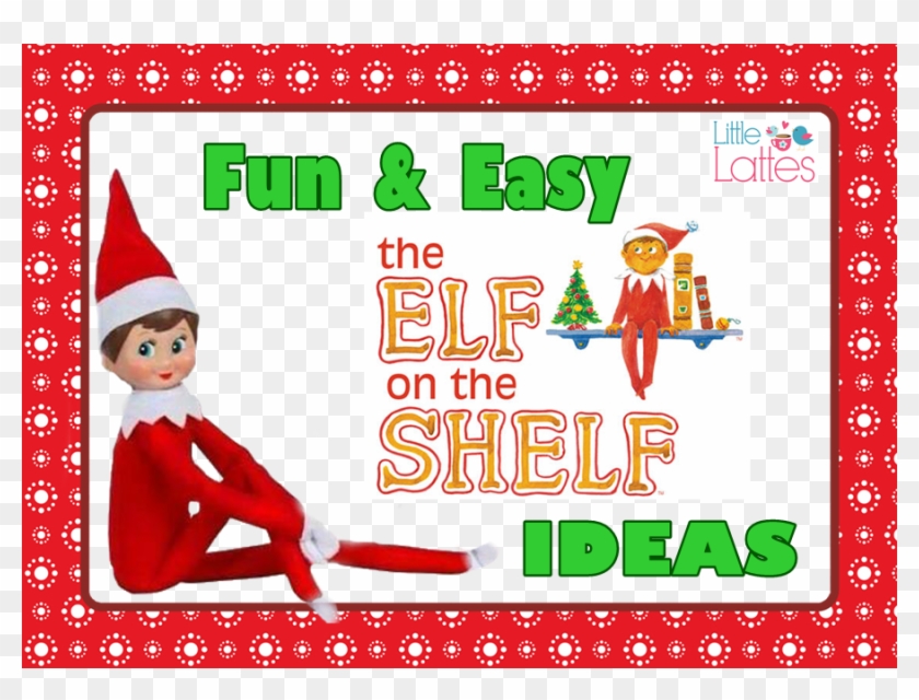 Elf Shelf Ideas Elf On The Shelf Return Hd Png Download 900x643 835596 Pngfind